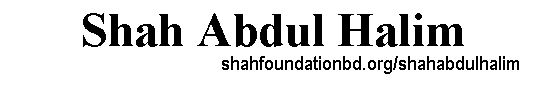 shahfoundationbd.org/shahabdulhalim